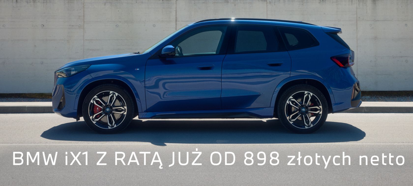 BMW iX1 z ratą już od 898 złotych/netto